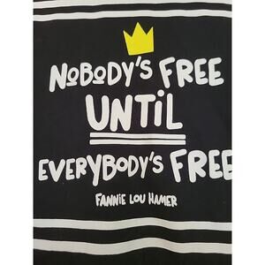 Because Of Them We Can "Nobody's Free Until Everyone's Free" Zip Sweatshirt S